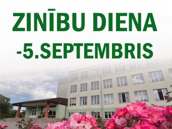Zinību diena - 5.septembrī Zinību diena - 5.septembrī