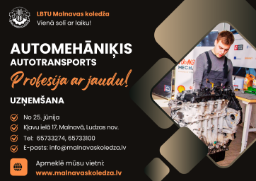Apgūsti Automehāniķa profesiju LBTU Malnavas koledžā Apgūsti Automehāniķa profesiju LBTU Malnavas koledžā