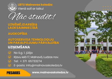 Apgūsti īsā cikla augstākās izglītības programmas LBTU Malnavas koledžā Apgūsti īsā cikla augstākās izglītības programmas LBTU Malnavas koledžā