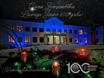 Laimīgu Jauno 2022.gadu Malnavas koledža! Laimīgu Jauno 2022.gadu Malnavas koledža!