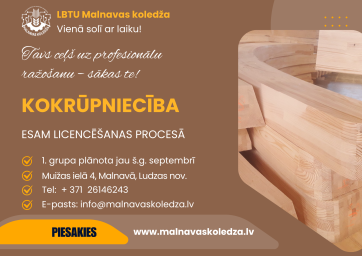 DRĪZUMĀ! Studiju programma “Kokrūpniecība” LBTU Malnavas koledžā! DRĪZUMĀ! Studiju programma “Kokrūpniecība” LBTU Malnavas koledžā!
